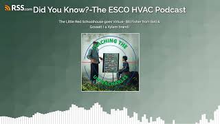 The Little Red Schoolhouse goes Virtual- Bill Fisher from Bell & Gossett ( a Xylem brand) by ESCO Institute-HVAC Excellence 21 views 4 days ago 18 minutes