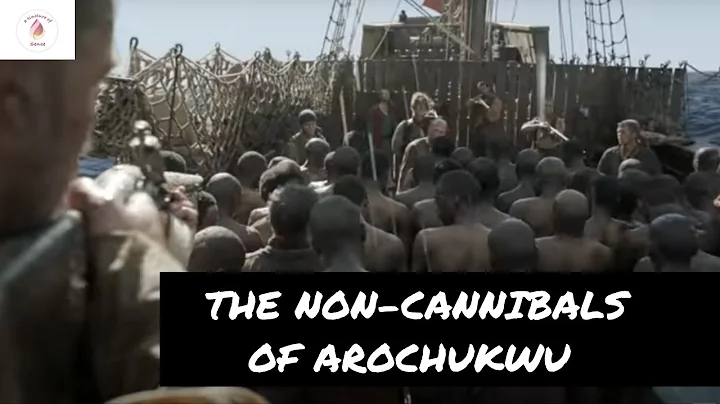 The Non-Cannibals of Arochukwu - (S1E4)