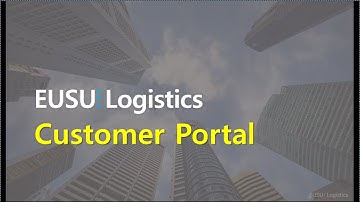 [Eusu Logistics] Information Service #1 Customer Portal