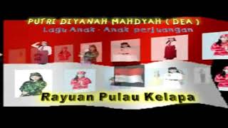 Rayuan Pulau Kelapa  dea Putri Diyanah Mahdyah 1080 Hd
