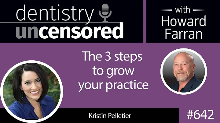 642 The 3 steps to grow your practice with Kristin...