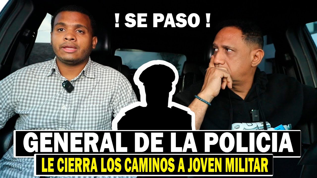 MILITAR CANCELADO DE LA PEOR MANERA POR GENERAL DE LA POLICIA