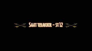 ST 12 saat terakhir cover by Rio Ildha