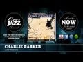 Charlie Parker - Just Friends (1949)