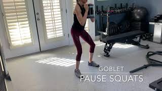 Goblet pause squats