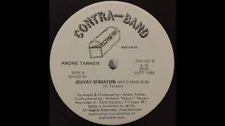 Andre Tanker - Jouvay Sensation (Wild Man Dub)