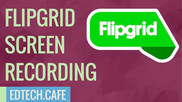 Flipgrid screen recording (Tutorial for Teachers)