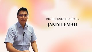 Janin Lemah | dr Erfenes Ho SpOG