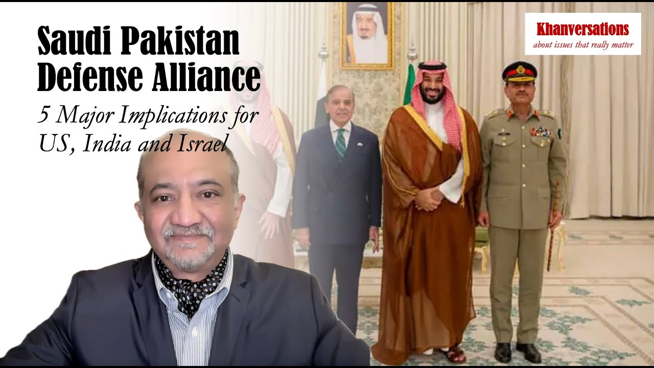 Saudi Pakistan Defense Alliance 5 Major Implications - YouTube