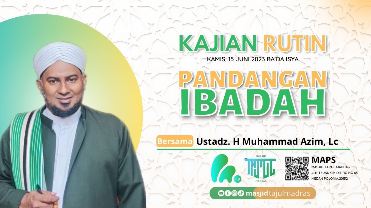 [LIVE] - PANDANGAN IBADAH - USTADZ MUHAMMAD AZIM, LC - YouTube