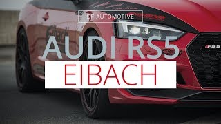 Audi Rs5 Coupé V6 Bi-Turbo By Eibach 502 Ps Sylt Tour 2017 Df Automotive