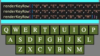 Making Wordle #4: Create Keyboard with Javascript Array and Loop