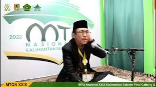 Juara 1 Qiraat Sabah Murattal Remaja Putra MTQ Nasional 2022 Kalimantan Selatan - Achmad Fadillah