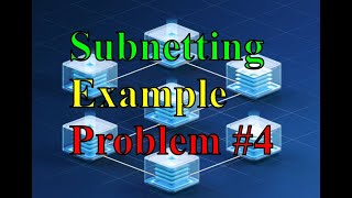 Subnetting Example 4 | Networking Fundamentals