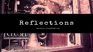 Reflections (mainichi standard #45)