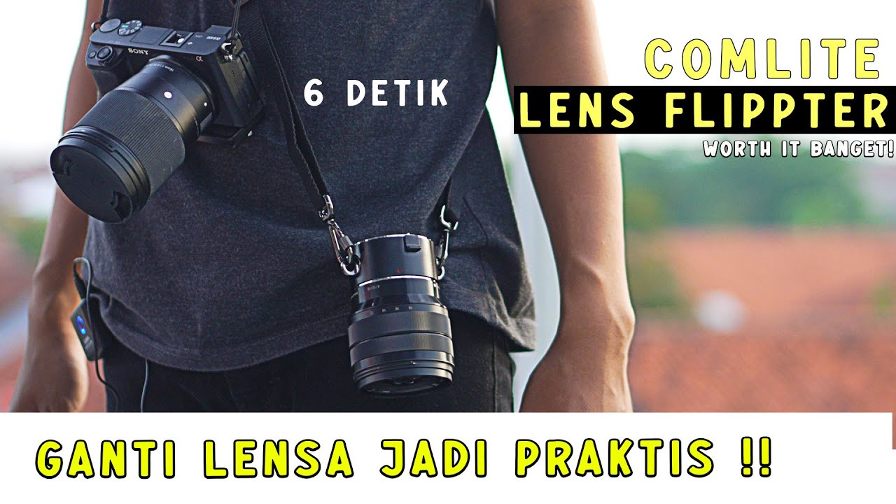 Ganti Lensa Jadi Makin Praktis !!! Review Commlite CoMix Lens Flipper For Sony E- Mount