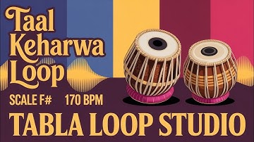 Taal Keherwa Loop for all Songs | 170 BPM | F# Kali 3 | Bhajans, Songs #rhythm #tablaloopstudio 