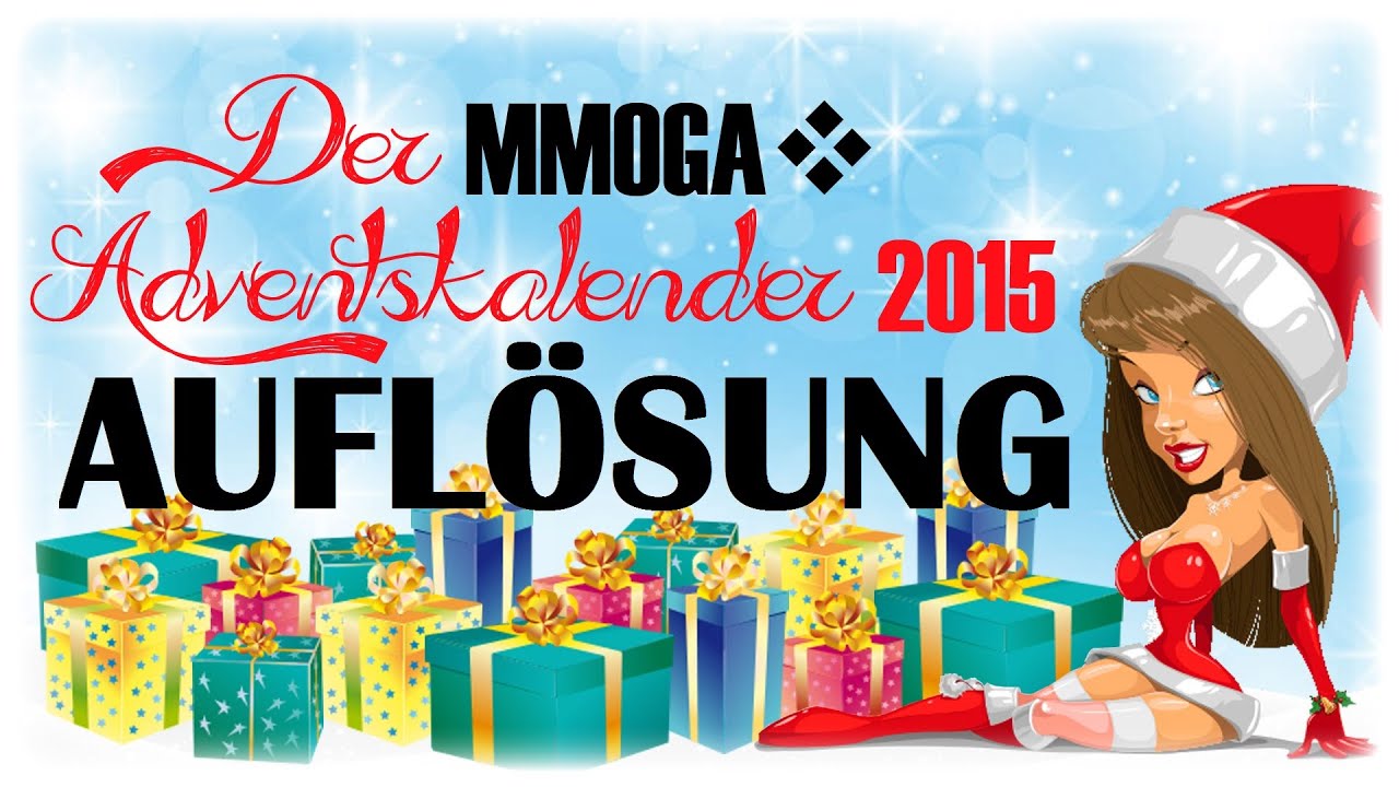 GEWINNER AUFLÖSUNG - Der MMOGA Adventskalender 2015