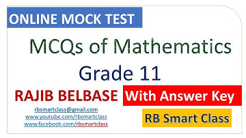 Online  Mock Test (MCQs) of  Mathematics(Full Course)  Grade 11  ll RB Smart Class