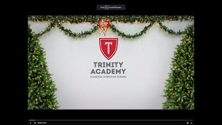 Trinity Academy's Christmas Program (2020)