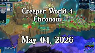 Creeper World 4 Daily Map –  May 04, 2026 | No Commentary