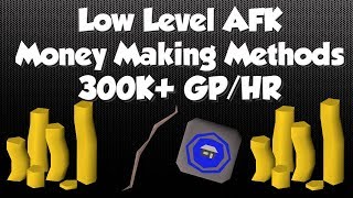 Low Level AFK Money Making Methods | 200K+ GP/HR | Perfect for Alts [OSRS]