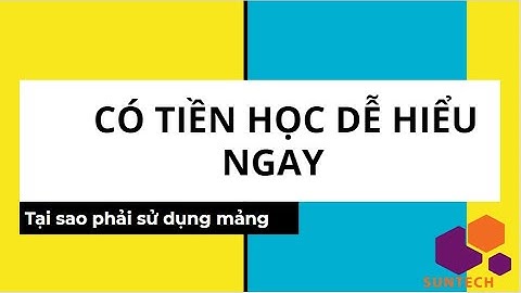 TẠI SAO PHẢI SỬ DỤNG MẢNG - ARRAY PHP