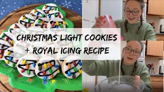 Christmas Light Cookies and Royal Icing Recipe | Christmas Baking 🎄☃