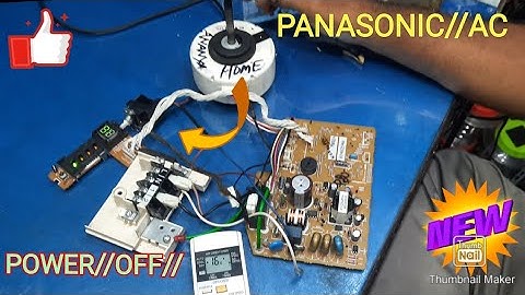 Panasonic AC automatic power off 2 minutes 4 minutes 10 minutes automatic power problem solve