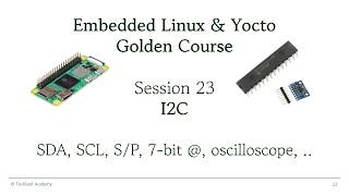 Embedded Linux & Yocto | S23 - I2C - Part 1