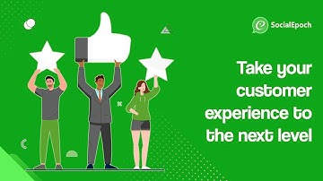 Take your customer experience to the next level | Benefits of SCRM Software