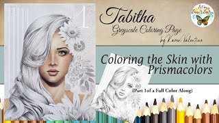 Tabitha Greyscale Coloring Page (Part 1) Coloring Skin with Prismacolors