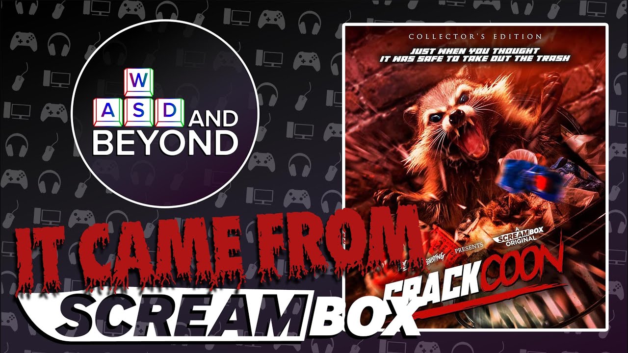 IT CAME FROM SCREAMBOX: Crackcoon!