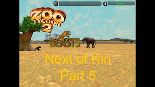 Zoo Ty 2 Walking With Beasts Next Of Kin Part 5
