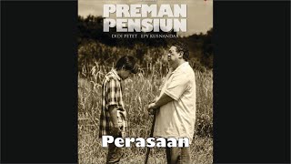 Preman Pensiun - Perasaan, Soundtrack 39
