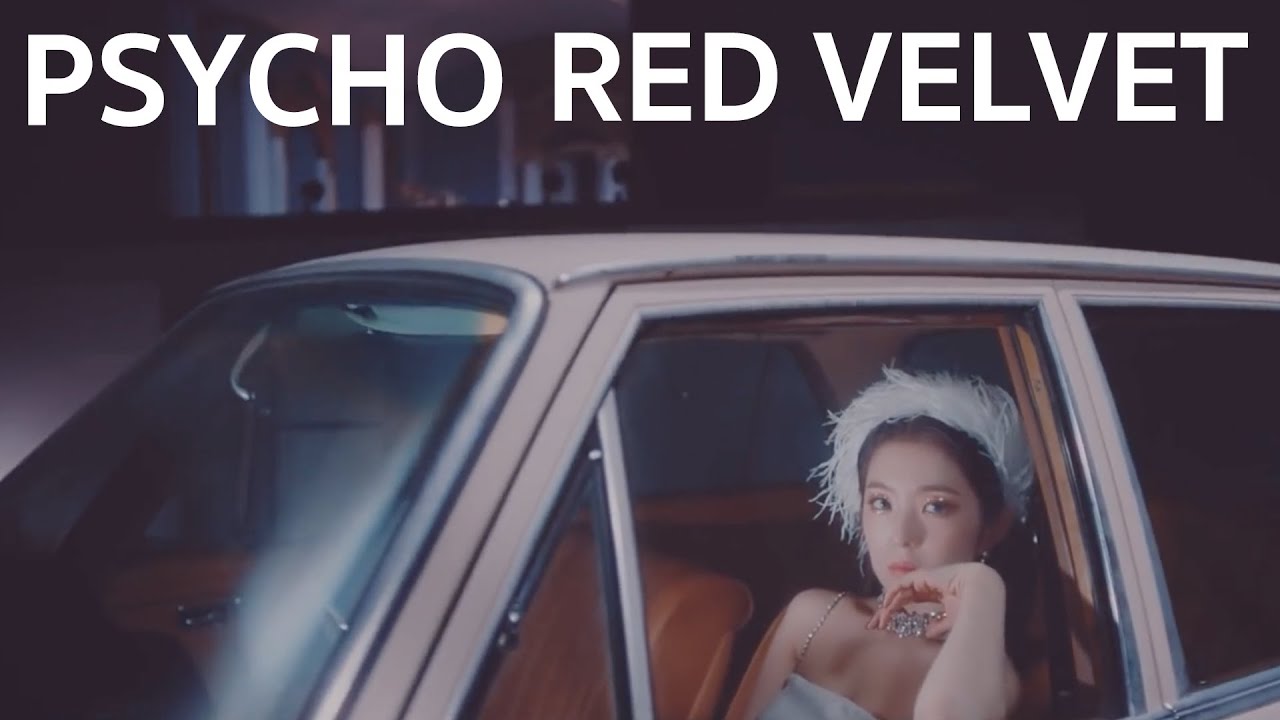 จะเป็นติ่งเพราะรีแอค! EP.33 Red Velvet 레드벨벳 'Psycho' MV