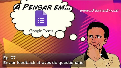 Como enviar feedback no Google Forms?