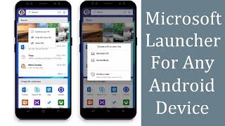 MICROSOFT LAUNCHER for any Android Device | Connect Launcher to PC screenshot 5