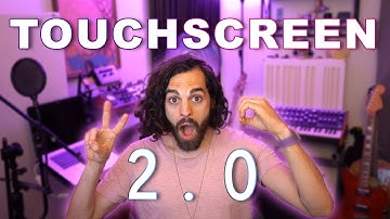 Touchscreen 2 0