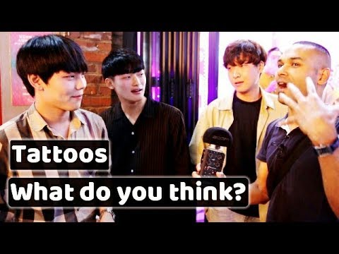 What do you think about Girls/Guys with Tattoos? 문신