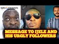 Message to ijele and his urgly followers  ijele arrest and ijele in prison