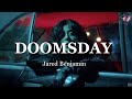 Jared Benjamin - Doomsday ( Lyrics )