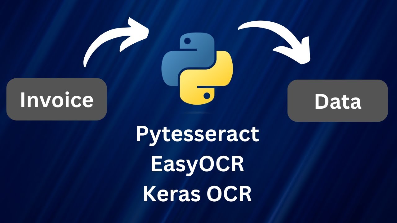 Python OCR Read Invoices   Pytesseract EasyOCR Keras OCR