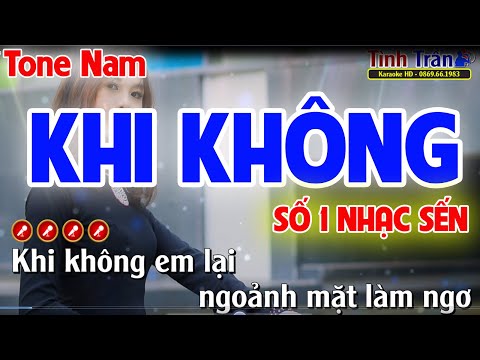 Khi Không Karaoke Nhạc Sống Tone Nam ( Số 1 Nhạc Sến ) - Tình Trần organ