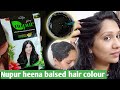 Nupur Heena Baised  Hair Colour Review 🌿 लगाने से पहले video जरूर देखना honest review 🌿 नुपूर हिना