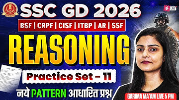 SSC GD Reasoning Practice Set 2026 -11 | SSC GD Practice Set 2026 | SSC GD Reasoning by Garima Ma