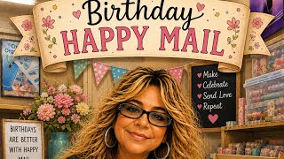Birthday happy Mail from Sarah @simplysarah1772 