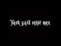 FEEL SO BAD 「BACK YARD RAISE MAN」 OFFICIAL MUSIC VIDEO