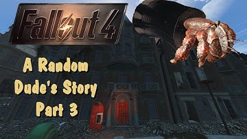 Fallout 4 A Random Dude