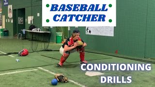 Baseball Catcher | Conditioning Drills for the baseball catcher.